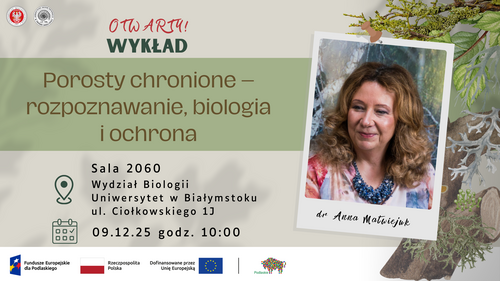 Wykład otwarty pt. Porosty chronione – rozpoznawanie, biologia, ochrona