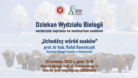 Seminarium naukowe "Uchodźcy wśród ssaków" prof. Rafała Kowalczyka z IBS w Białowieży