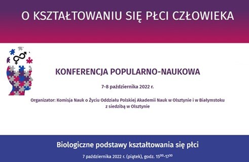 Popularno-naukowa konferencja online pt. "O kształtowaniu się płci człowieka"