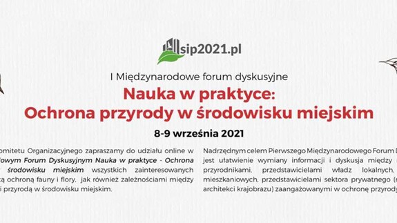 Nauka w praktyce: Ochrona przyrody w środowisku miejskim - wystąpienia konferencyjne