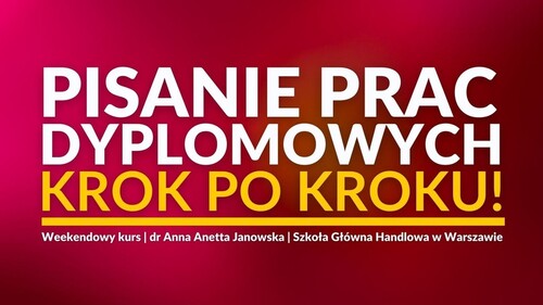 WEEKENDOWY KURS z pisania prac dyplomowych