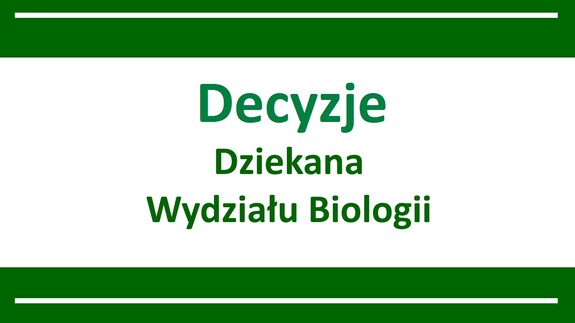 Decyzja Dziekana w sprawie zajęć dydaktycznych, które nie mogą być prowadzone w siedzibie uczelni