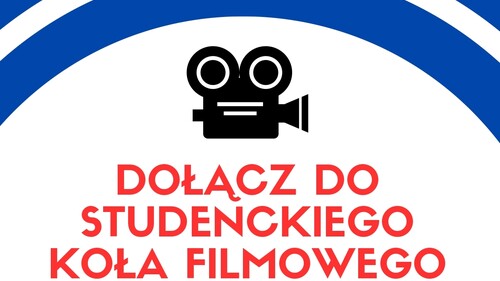 Dołącz do studenckiego koła filmowego